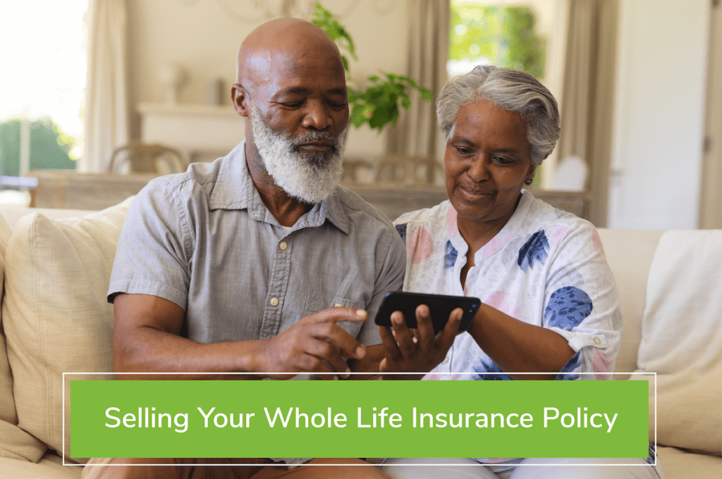 Can I Sell My Whole Life Insurance Policy? Coventry Direct